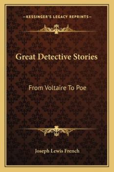 Paperback Great Detective Stories: From Voltaire To Poe Book