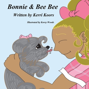 Paperback Bonnie & Bee Bee Book