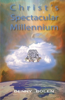 Paperback Christ's Spectacular Millennium Book