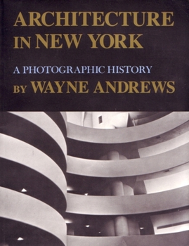 Paperback Architecture in New York: A Photographic History Book