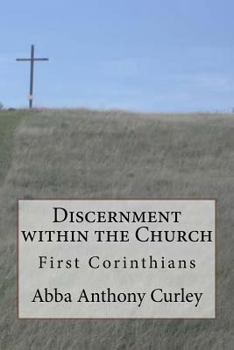 Paperback Discernment within the Church: First Corinthians Book