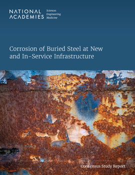 Paperback Corrosion of Buried Steel at New and In-Service Infrastructure Book