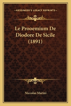 Paperback Le Prooemium De Diodore De Sicile (1891) [French] Book