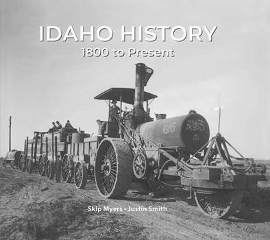 Hardcover Idaho History 1800 to Present Book