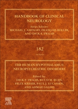 Hardcover The Human Hypothalamus: Neuropsychiatric Disorders Volume 182 Book