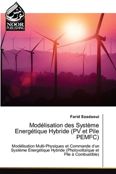 Paperback Modélisation des Système Energétique Hybride (PV et Pile PEMFC) [French] Book