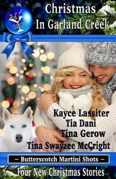 Paperback Christmas In Garland Creek Book