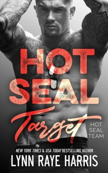 HOT SEAL Target - Book #6 of the HOT SEAL Team