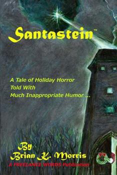 Paperback Santastein: Or The Post-Holiday Promethius Book