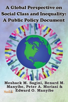 Paperback A Global Perspective on Social Class and Inequality: A Public Policy Document Book
