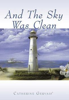 Paperback And the Sky Was Clean Book