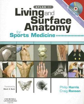 Paperback Atlas of Living & Surface Anatomy for Sports Medicine with DVD [With DVD ROM] Book