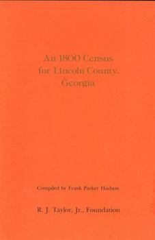 Paperback An 1800 census for Lincoln County, Georgia (Census series) Book