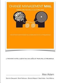 Paperback Change Management Mail: Créer une nouvelle culture Mail [French] Book
