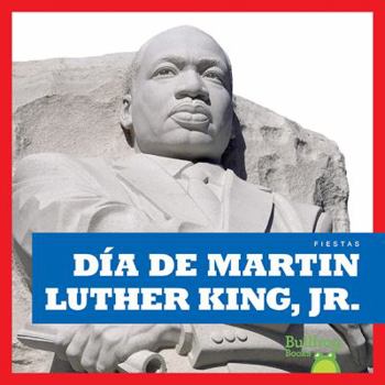 Día de Martin Luther King Jr. / Martin Luther King Jr. Day - Book  of the Fiestas / Holidays