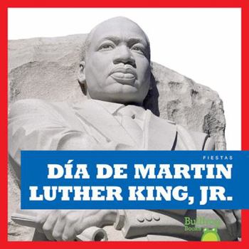 Paperback Día de Martin Luther King, Jr. (Martin Luther King, Jr. Day) [Spanish] Book