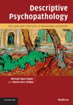 Paperback Descriptive Psychopathology: The Signs and Symptoms of Behavioral Disorders Book
