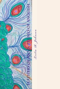 Paperback Feathers of Anaïs: Plumes of Anguish Book