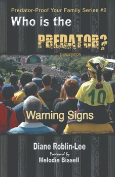 Paperback Who is the Predator?: Warning Signs Book