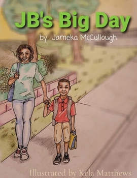 Paperback JB's Big Day: Illustrated by Kela Matthews Book