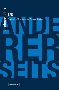 Paperback Andererseits - Yearbook of Transatlantic German Studies Vol. 7/8: 2018-19 Book