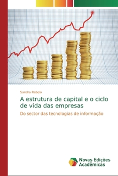 Paperback A estrutura de capital e o ciclo de vida das empresas [Portuguese] Book