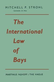 Paperback The International Law of Bays Book