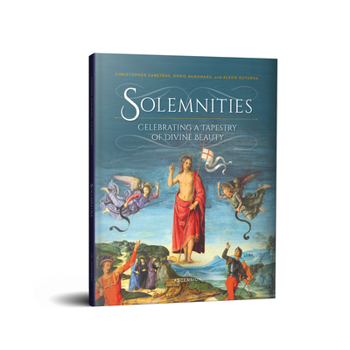 Hardcover Solemnities: Celebrating a Tapestry of Divine Beauty Book