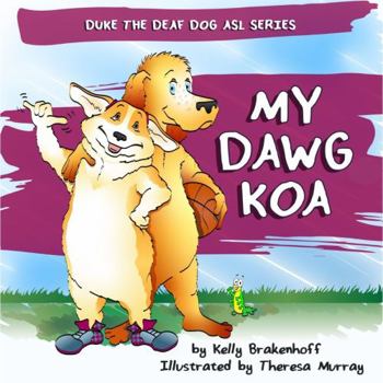 Hardcover My Dawg Koa Book