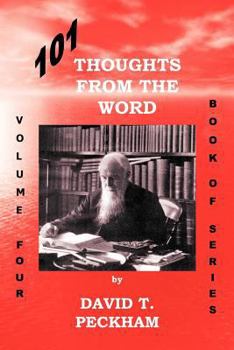 Paperback 101 Thoughts from the Word - Volume Four Book