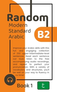 Paperback Random Modern Standard Arabic B2 (Book 1) Book