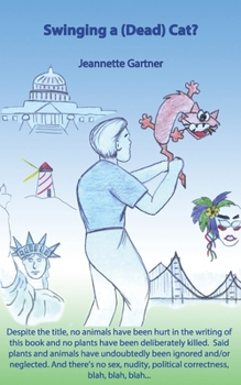 Paperback "Swinging a (Dead) Cat?" Book