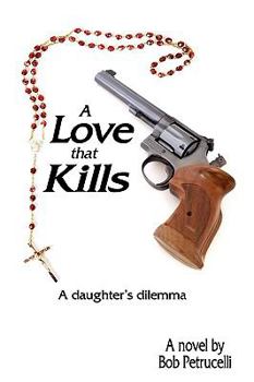 Paperback A Love That Kills Book