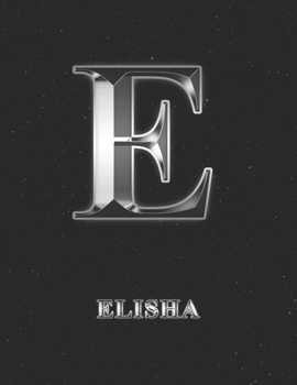 Elisha: 2 Year Weekly Planner with Note Pages (24 Months) | Silver Effect Personalized Custom Letter E Initial First Name | 2020 - 2021 | Week ... | Plan Each Day, Set Goals & Get Stuff Done
