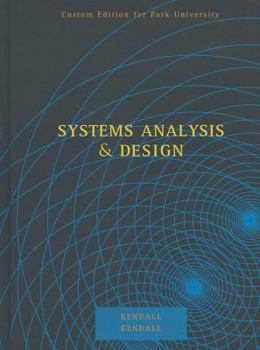 Hardcover Systems Analysis and Design, Custom Edition for Park University Book