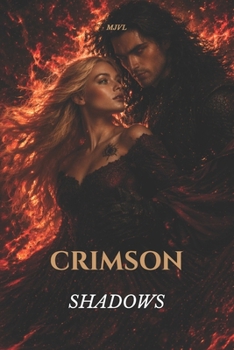 Paperback Crimson Shadows: Blood Ties Book