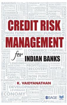 Credit Risk Management for Indian Banks