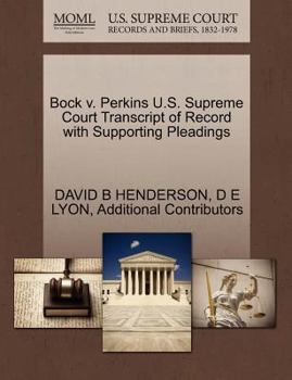 Bock v. Perkins U.S. Supreme Court Transcript of Record with Supporting Pleadings