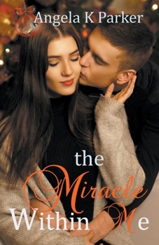 Paperback The Miracle Within Me Book