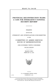 Paperback Provincial Reconstruction Teams: a case for interagency national security reform? Book