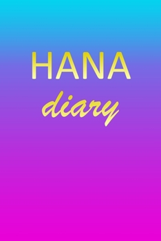 Hana: Journal Diary | Personalized First Name Personal Writing | Letter H Blue Purple Pink Gold Effect Cover | Daily Diaries for Journalists & Writers ... Taking | Write about your Life & Interests