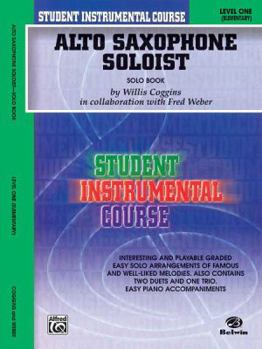 Paperback Student Instrumental Course Alto Saxophone Soloist: Level I (Solo Book) Book