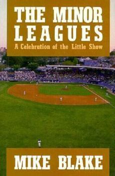 Hardcover The Minor Leagues: A Celebration of the Little Show Book