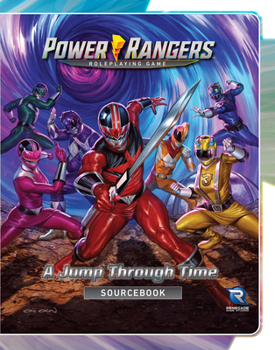 Power Rangers Roleplaying Game a Jump Through Time Sourcebook