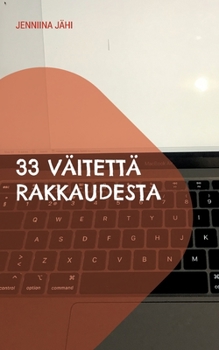 Paperback 33 väitettä rakkaudesta [Finnish] Book