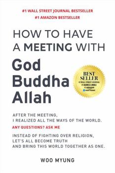 Hardcover How to Have a Meeting with God Buddha Allah Book