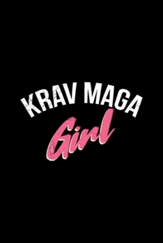Krav Maga Girl: Blank Lined Notebook Journal for Work, School, Office | 6x9 110 page