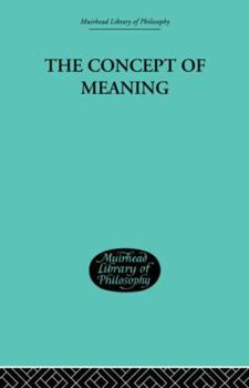 The Concept of Meaning