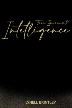 Paperback From Ignorance to Intelligence Book