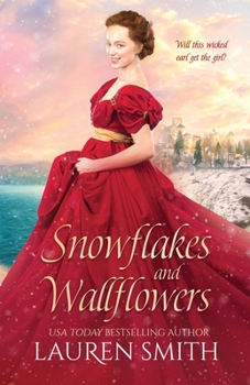 Snowflakes and Wallflowers - Book #2 of the Christmas Wallflowers